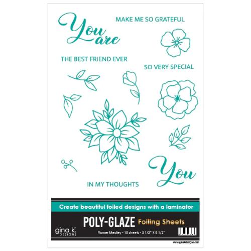 Gina K Designs POLY-GLAZE Foiling Sheets- Flower Medley