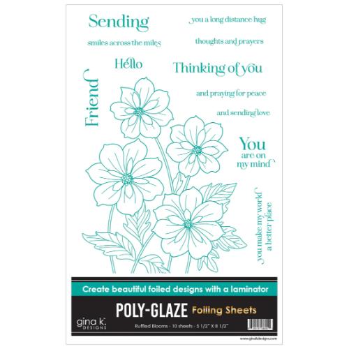 Gina K Designs POLY-GLAZE Foiling Sheets- Ruffled Blooms