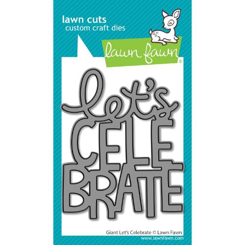 Lawn fawn LF3812 - Lawn Cuts - Giant Let's Celebrate Die