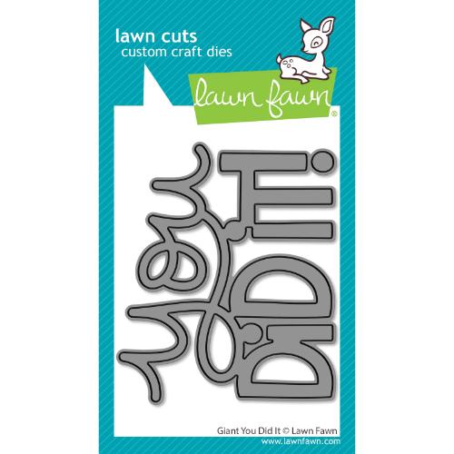 Lawn Fawn LF3735 - Lawn Cuts - Giant You Did It Die