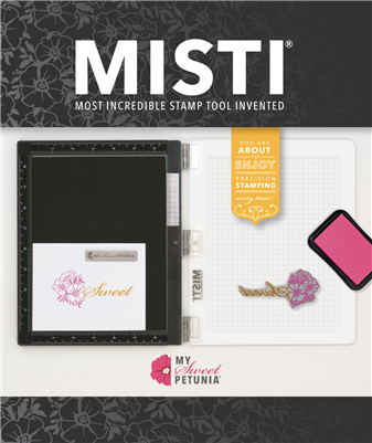 My Sweet Petunia BLACK ORIGINAL MISTI LASER ETCHED ** POSTAGE AS PER ACTUALS