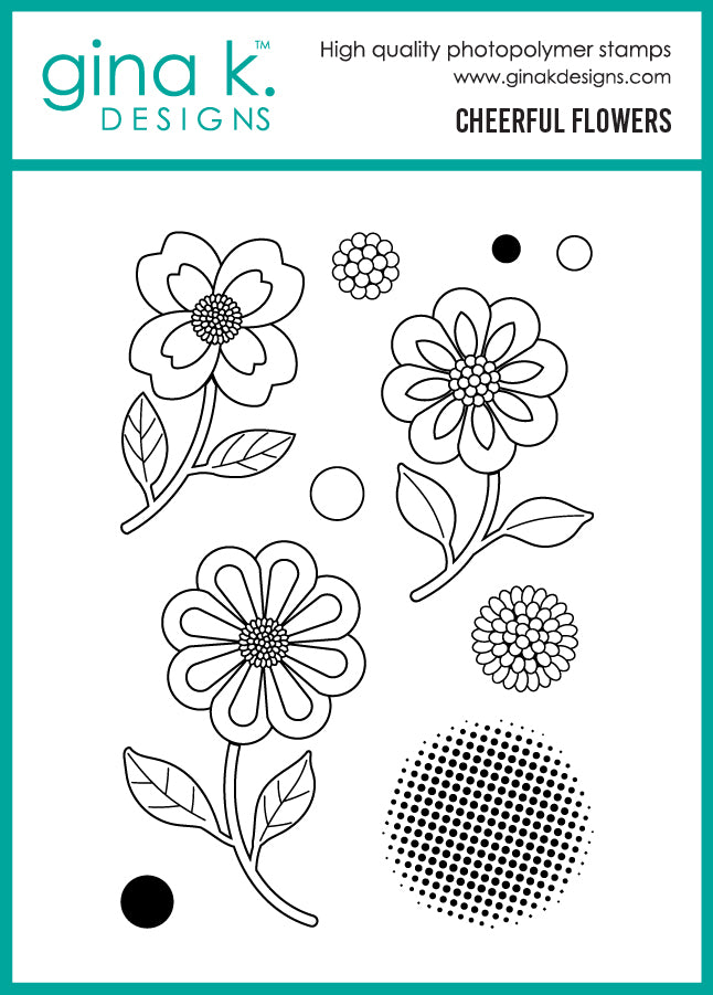 Gina K Designs STAMPS – Cheerful Flowers
