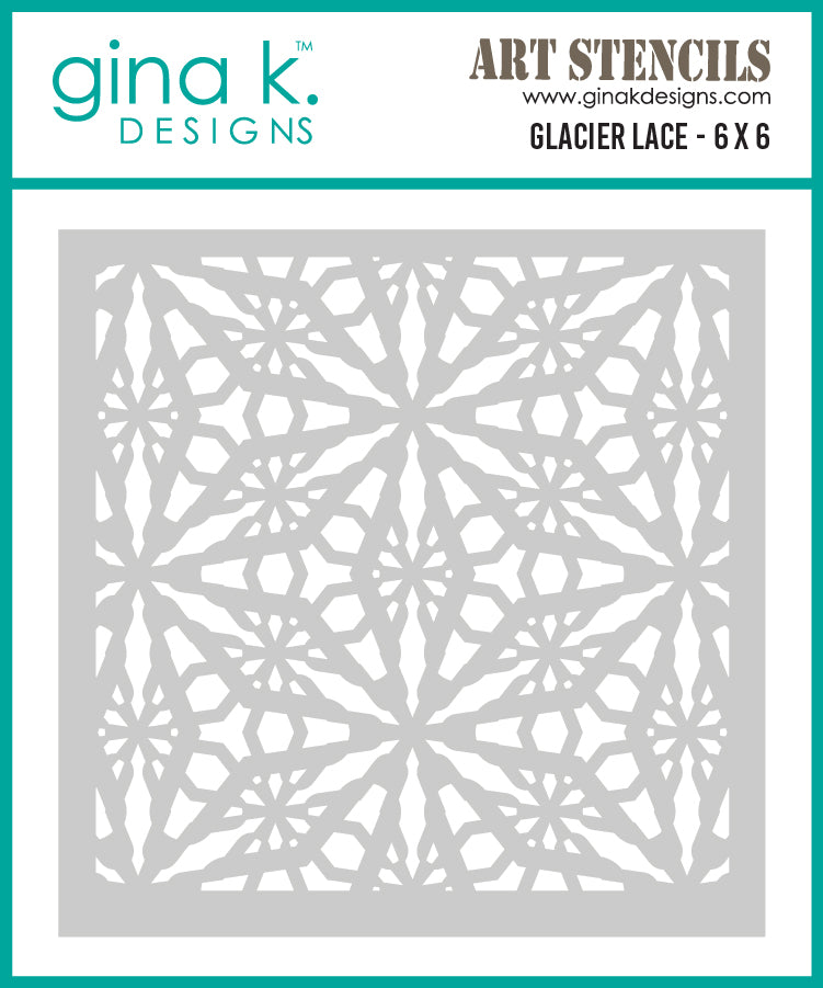 Gina K Designs STENCIL – Glacier Lace
