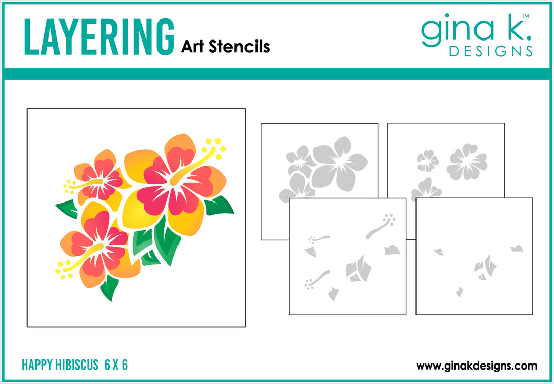 Gina K Designs STENCIL- Happy Hibiscus