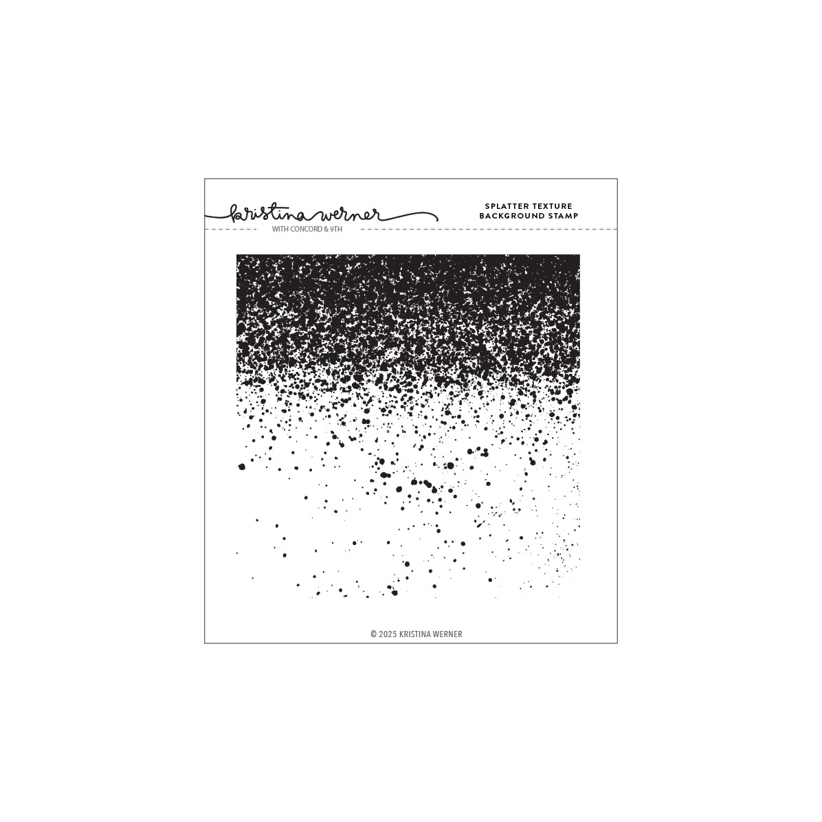 Concord & 9th KRISTINA WERNER Splatter Texture Background