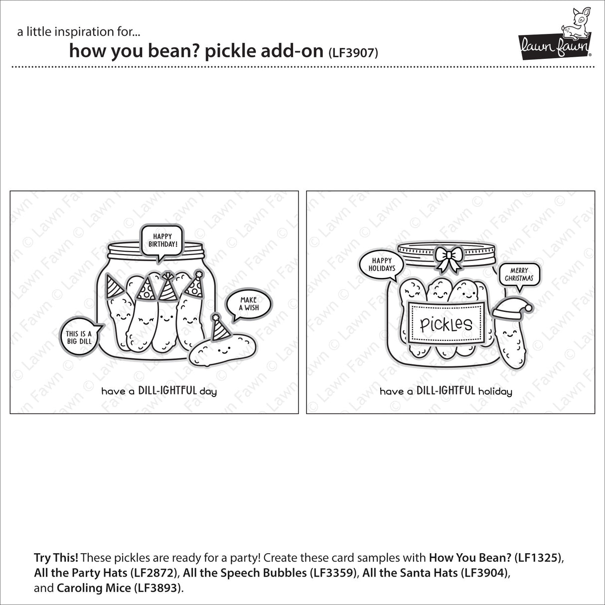 Lawn Fawn LF3907 - Stamps - How You Bean? Pickle
Add-On