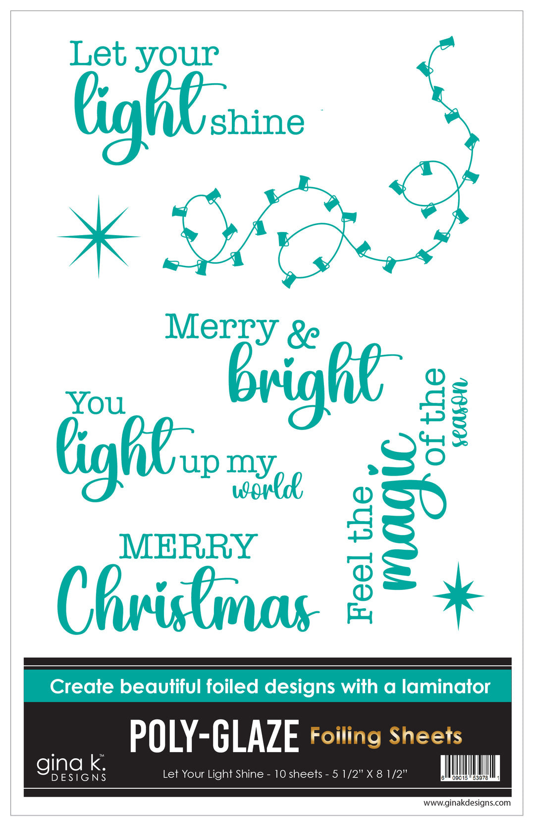 Gina K Designs POLY-GLAZE Foiling Sheets- Let Your Light Shine