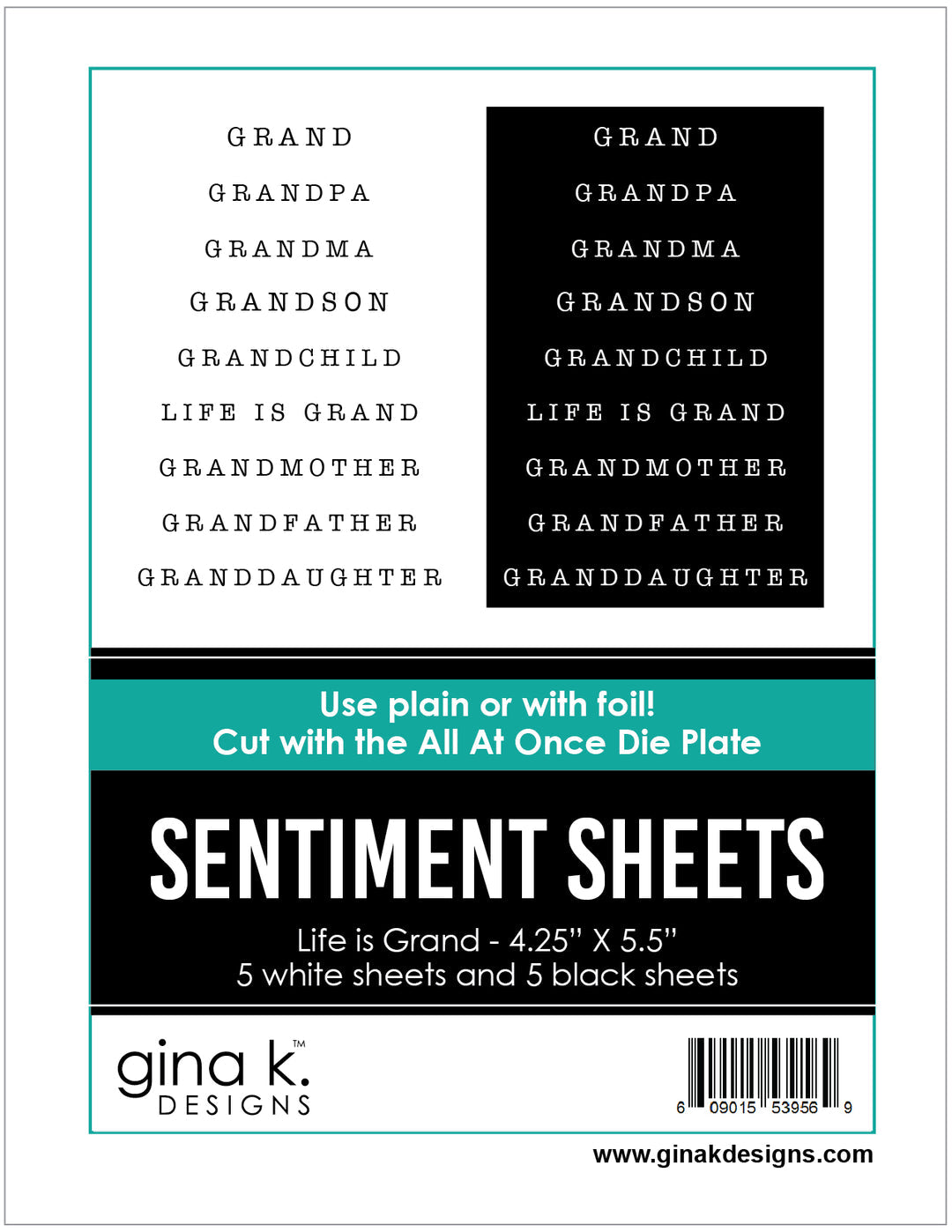 Gina K Designs SENTIMENT SHEETS- Life is Grand