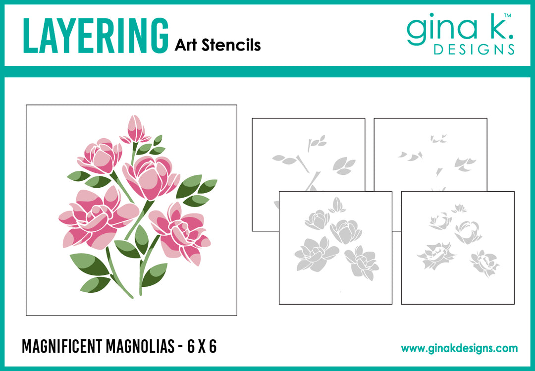 Gina K Designs STENCILS – Magnificent Magnolias Layering Stencil