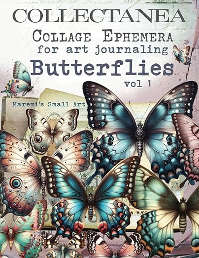 Maremi's Small Art - Collectanea Collage Pages for Art Journaling - Butterflies Vol 1