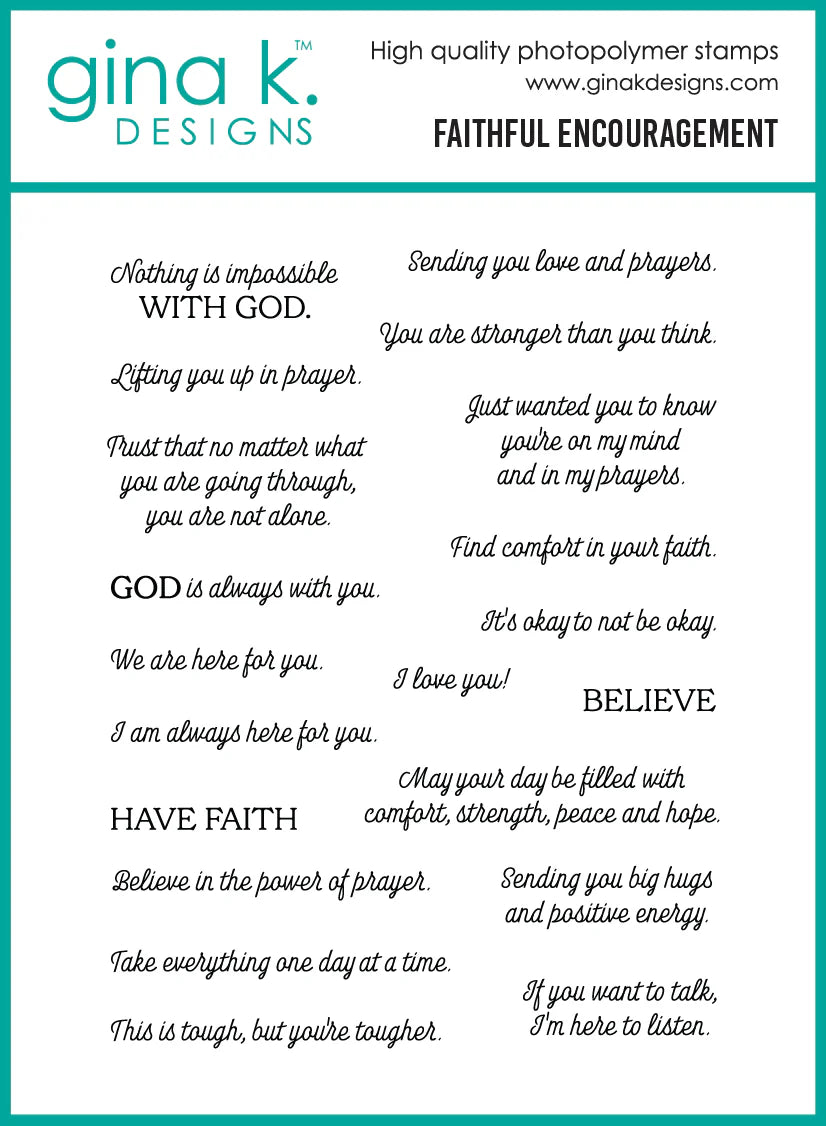 Gina K Designs STAMPS- Faithful Encouragement