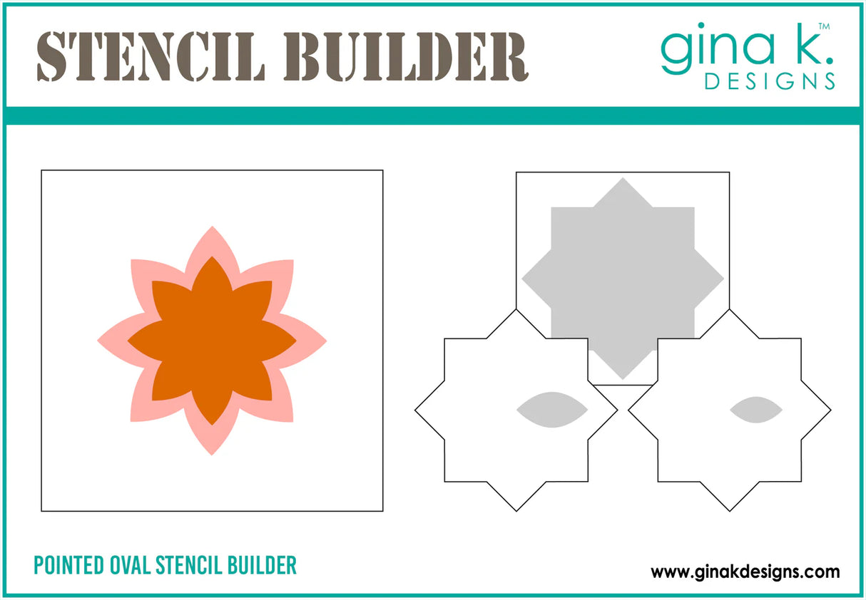 Gina K Designs STENCIL- Pointed Oval Stencil Builder
