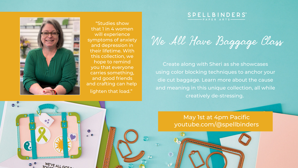 Spellbinders We All Have Baggage I Want It All Bundle + Class Kit