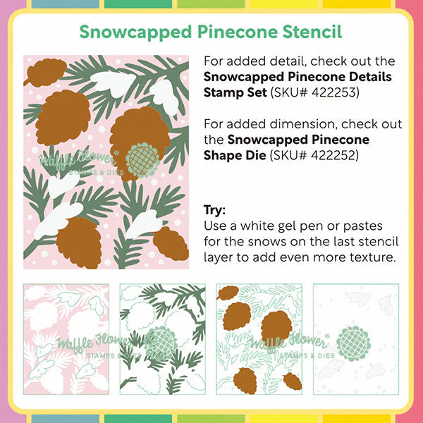 Waffle Flower Crafts Snowcapped Pinecone Stencil