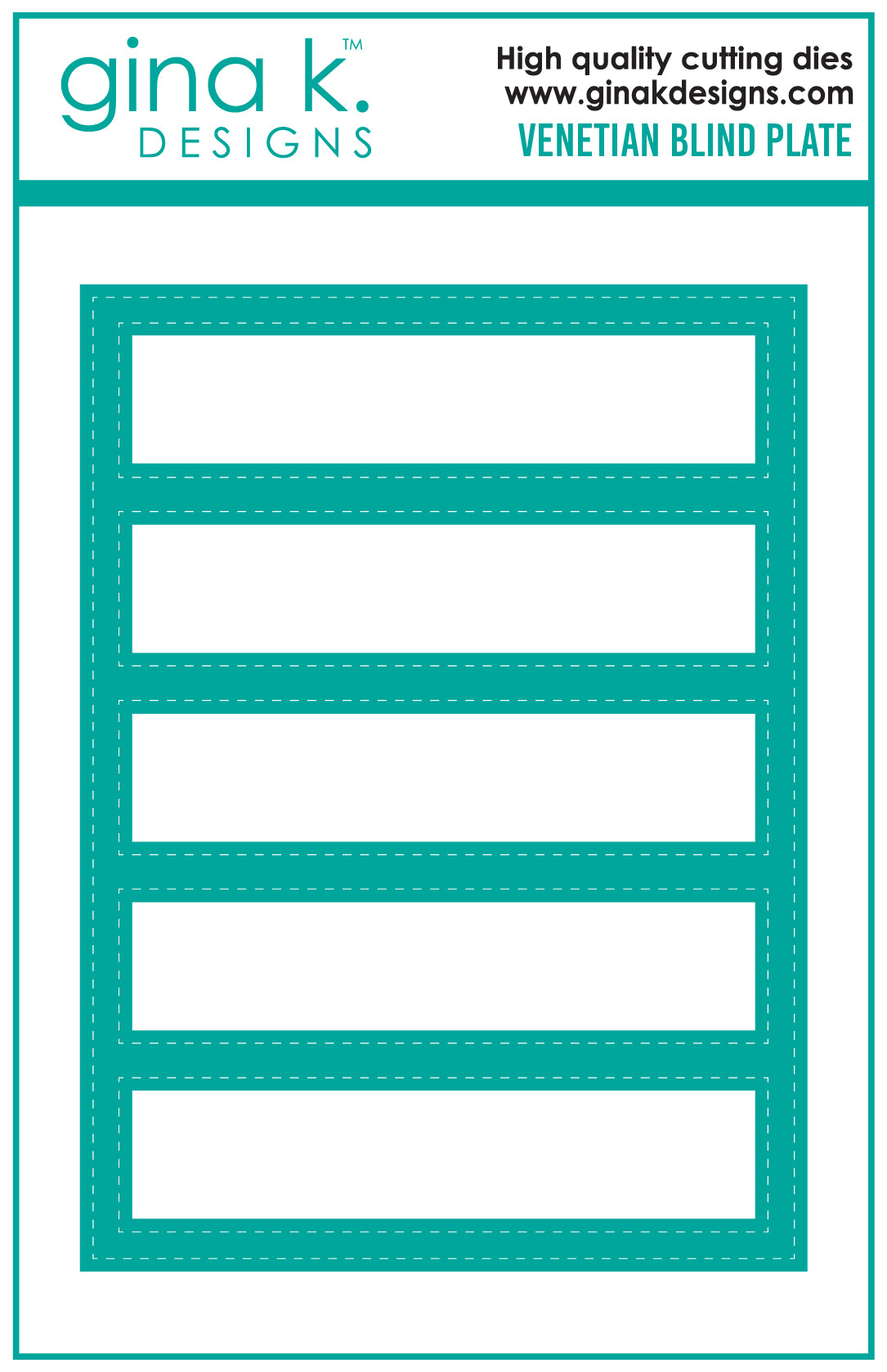 Gina K Designs DIE- Venetian Blind Plate