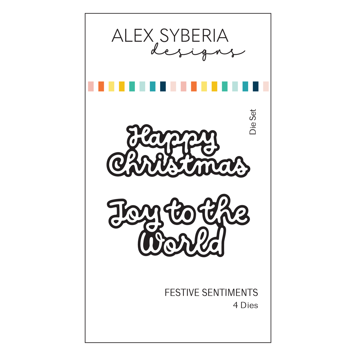 Alex Syberia Designs Festive Sentiments Die Set