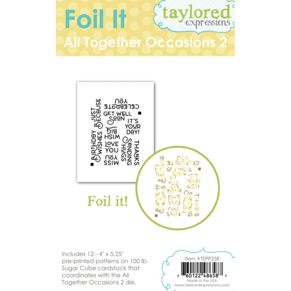 Taylored Expressions Foil It - All Together Occasions 2