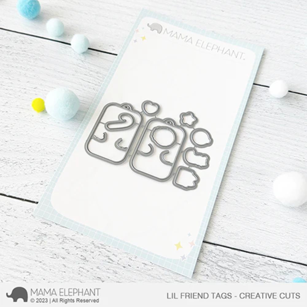 Mama Elephant Lil Friend Tags - Creative Cuts