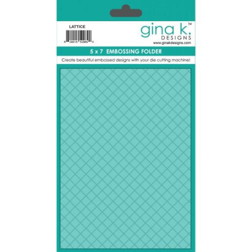 Gina K Designs EMBOSSING FOLDER- Lattice