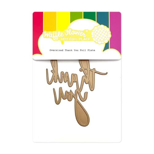 Waffle Flower Craft Oversized Thank You Foil Plate