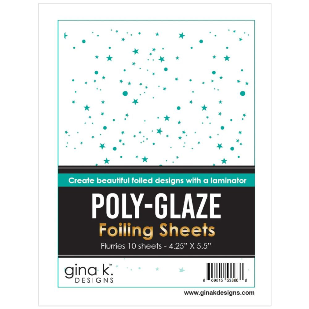 Gina K Designs *POLY-GLAZE- Flurries