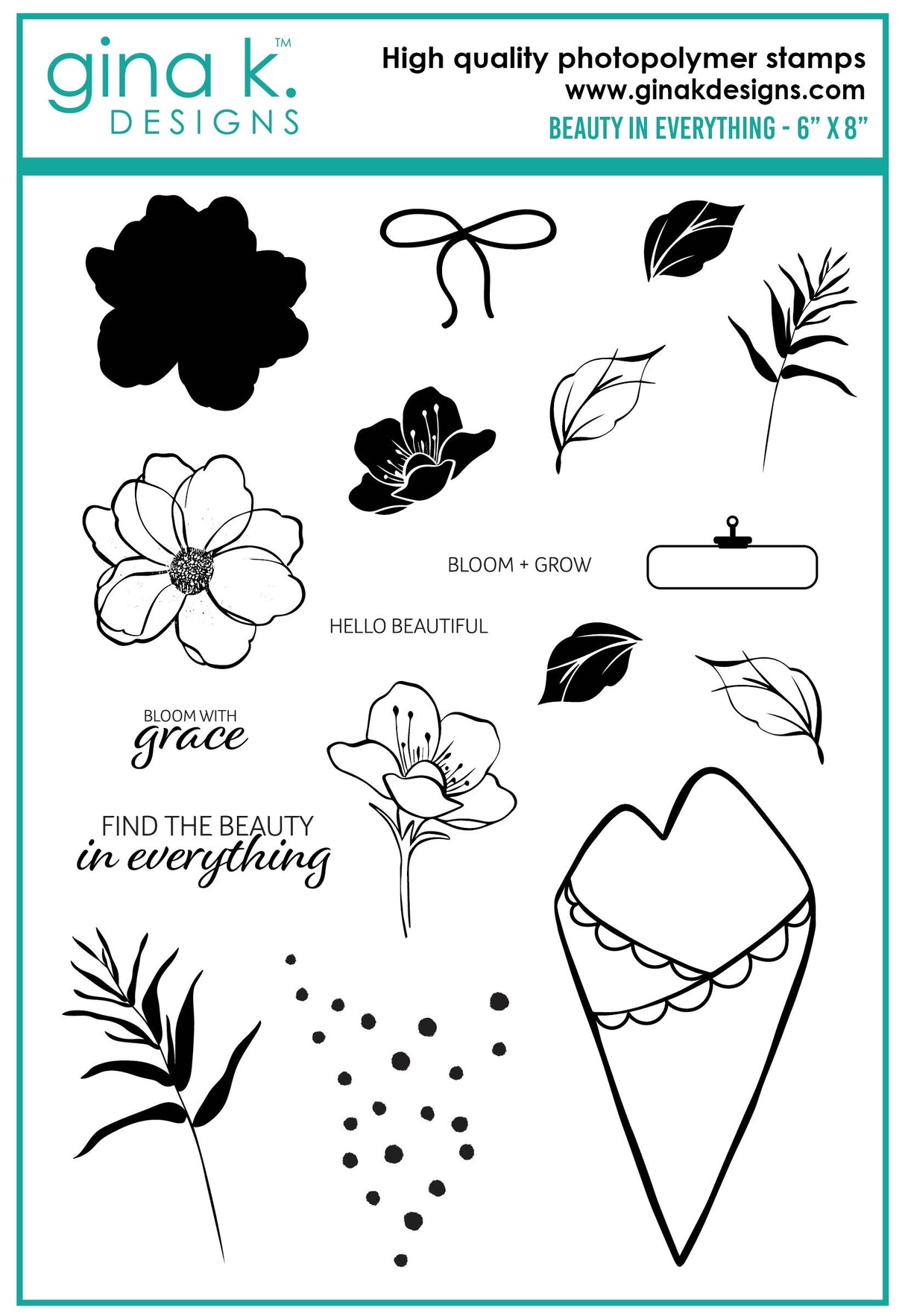 Gina K Designs *STAMPS- Beauty in Everything *RETIRED
