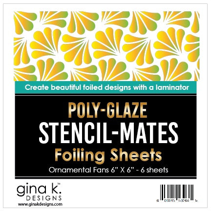Gina K Designs STENCIL-MATES- Poly-Glaze Foiling Sheets- Ornamental Fans