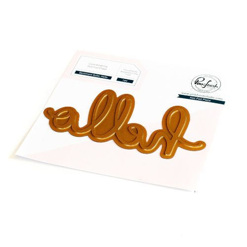 Pinkfresh Studio Sentiment Suite: Hello foil Retired