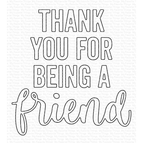 Die-namics Thank You for Being a Friend