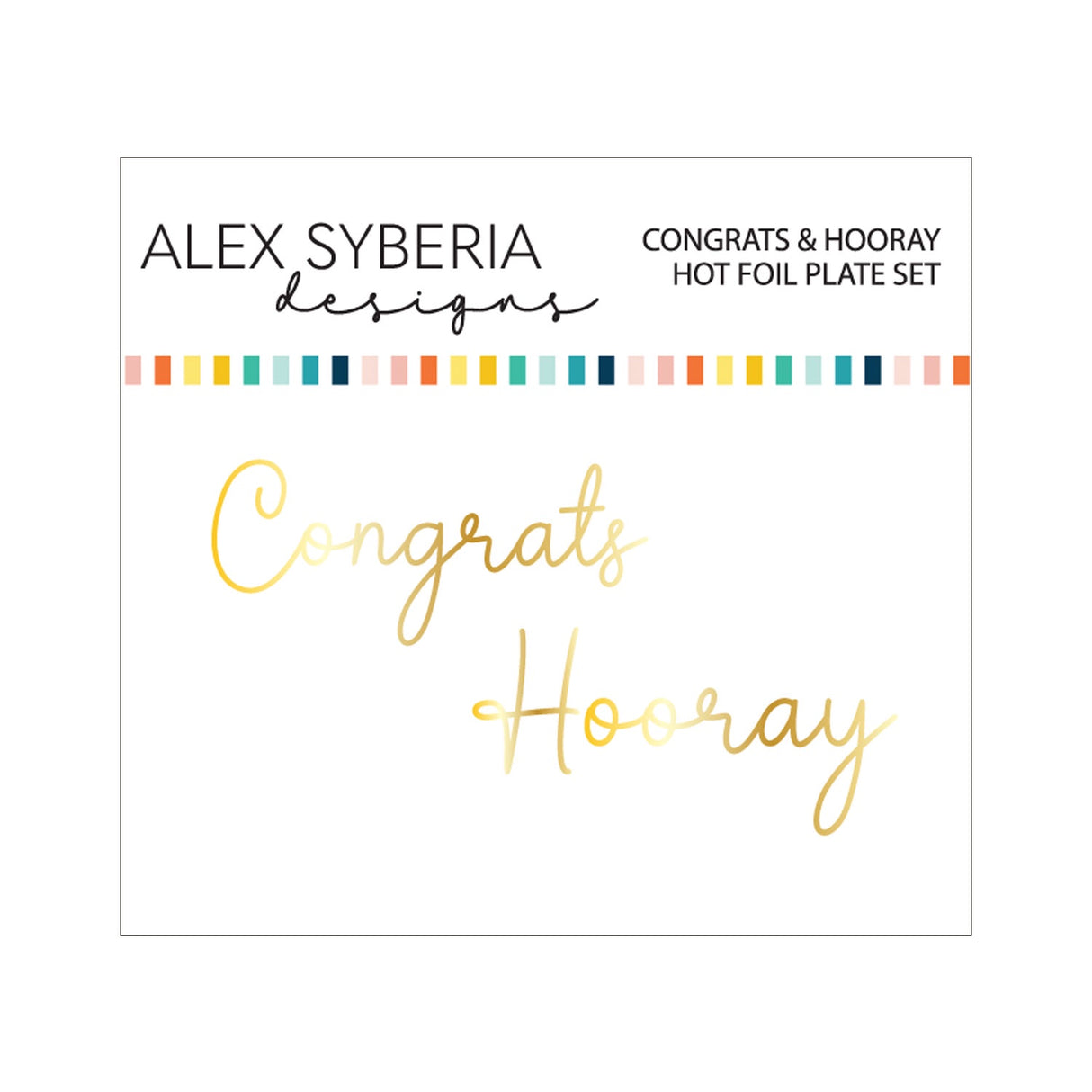 Alex Syberia Designs Congrats & Hooray Hot Foil Plate Set