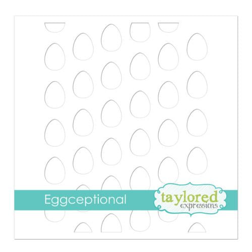 Taylored Expressions EGGCEPTIONAL STENCIL