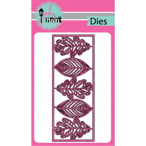 Pink & Main Leafy Slim Line Die