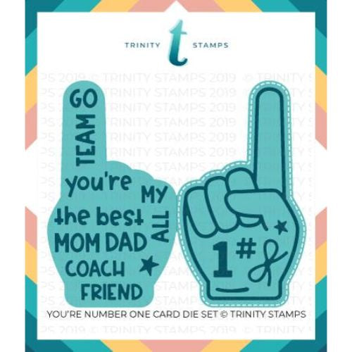 Trinity Stamps You're #1 Card Die Set