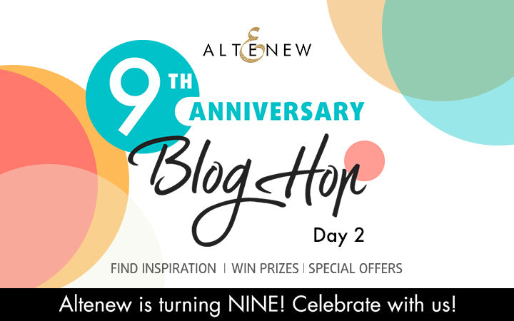 Altenew 9th Anniversary Blog Hop Day 2 + Giveaway (over $2,500 in Total Prizes)