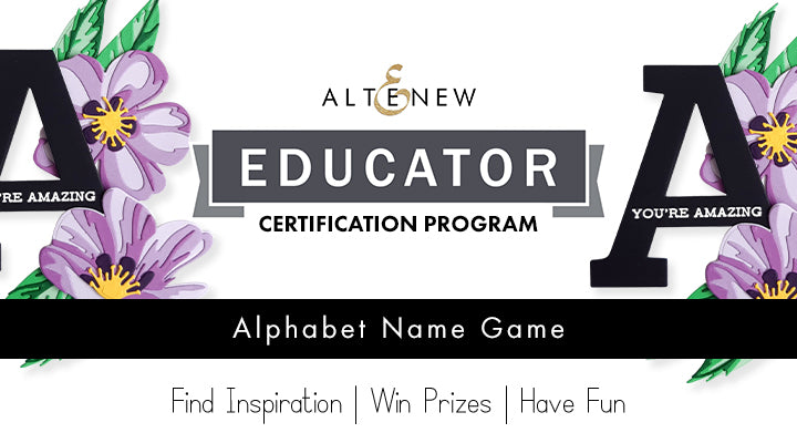 Altenew Educators "Alphabet Name Game" Blog Hop and Linky Party + Giveaway