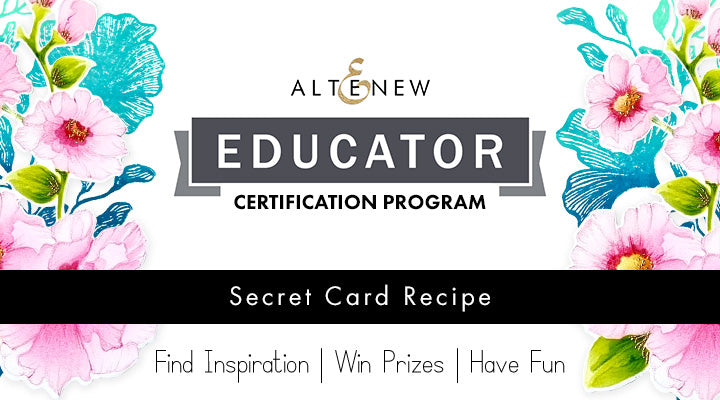 Altenew Educators’ "Secret Card Recipe" Blog Hop and Linky Party + Giveaway