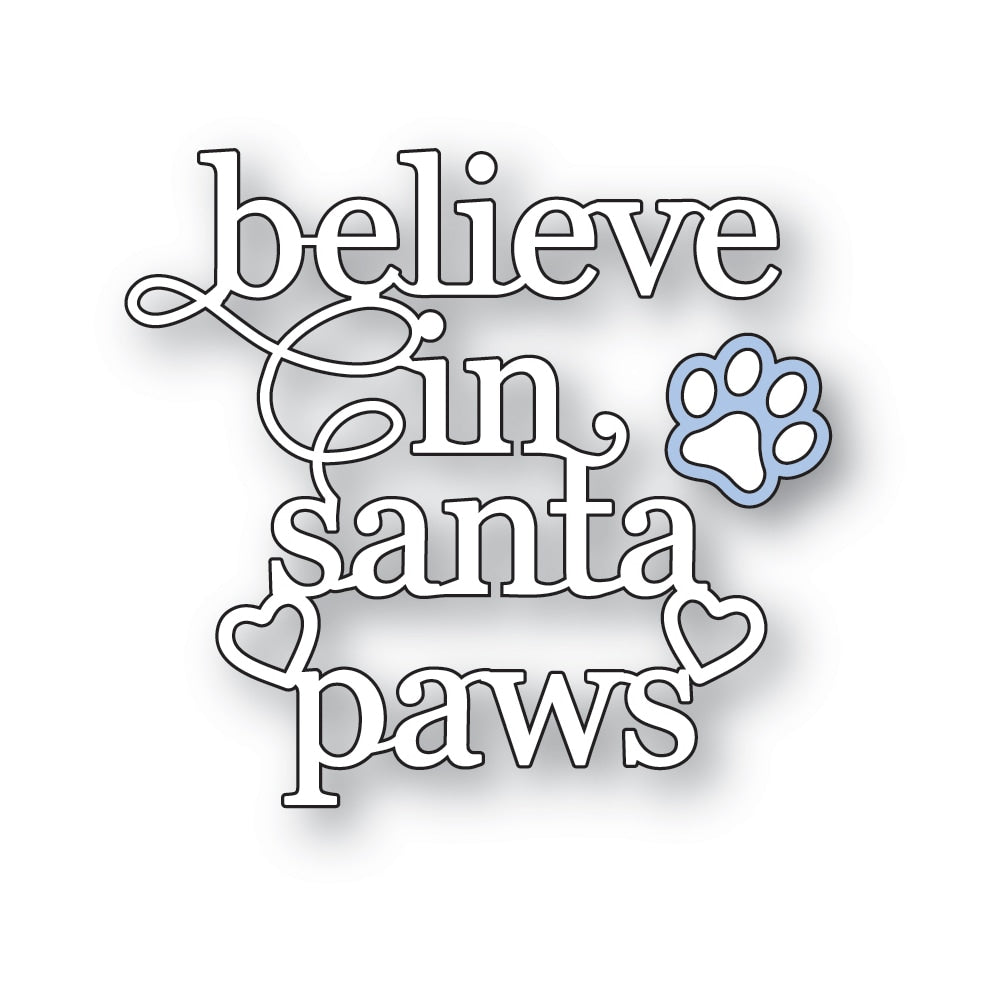 Poppy Stamps 2656 Believe in Santa Paws craft die