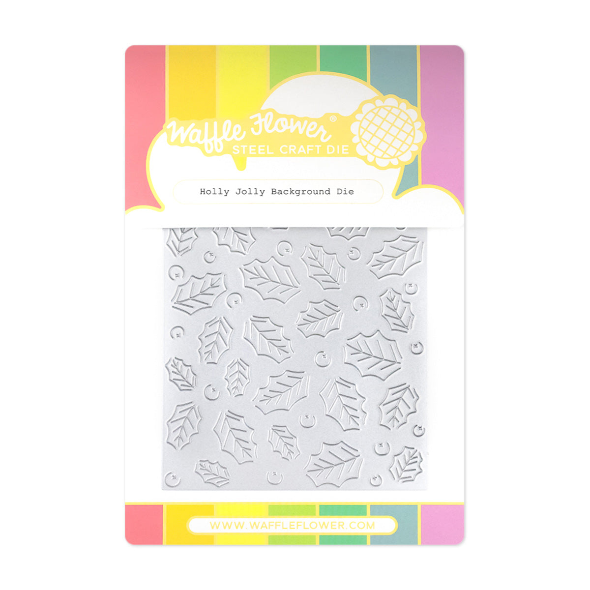 Waffle Flower Crafts Holly Jolly Background Die