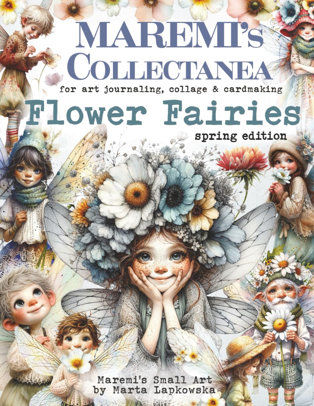 Maremi's Small Art - Collage Book Flower Fairies (Spring Edition)