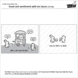 Lawn Fawn LF3780 - Stamps - Treat Cart Sentiment Add-On: Tacos
