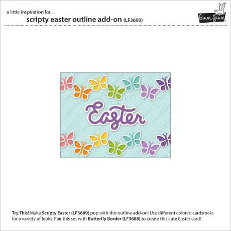 Lawn Fawn LF3690 - Lawn Cuts - Scripty Easter Outline
Add-On Die