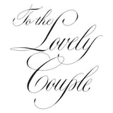 Spellbinders Copperplate To the Lovely Couple BetterPress Plate from the Copperplate On Your Wedding Day Collection by Paul Antonio