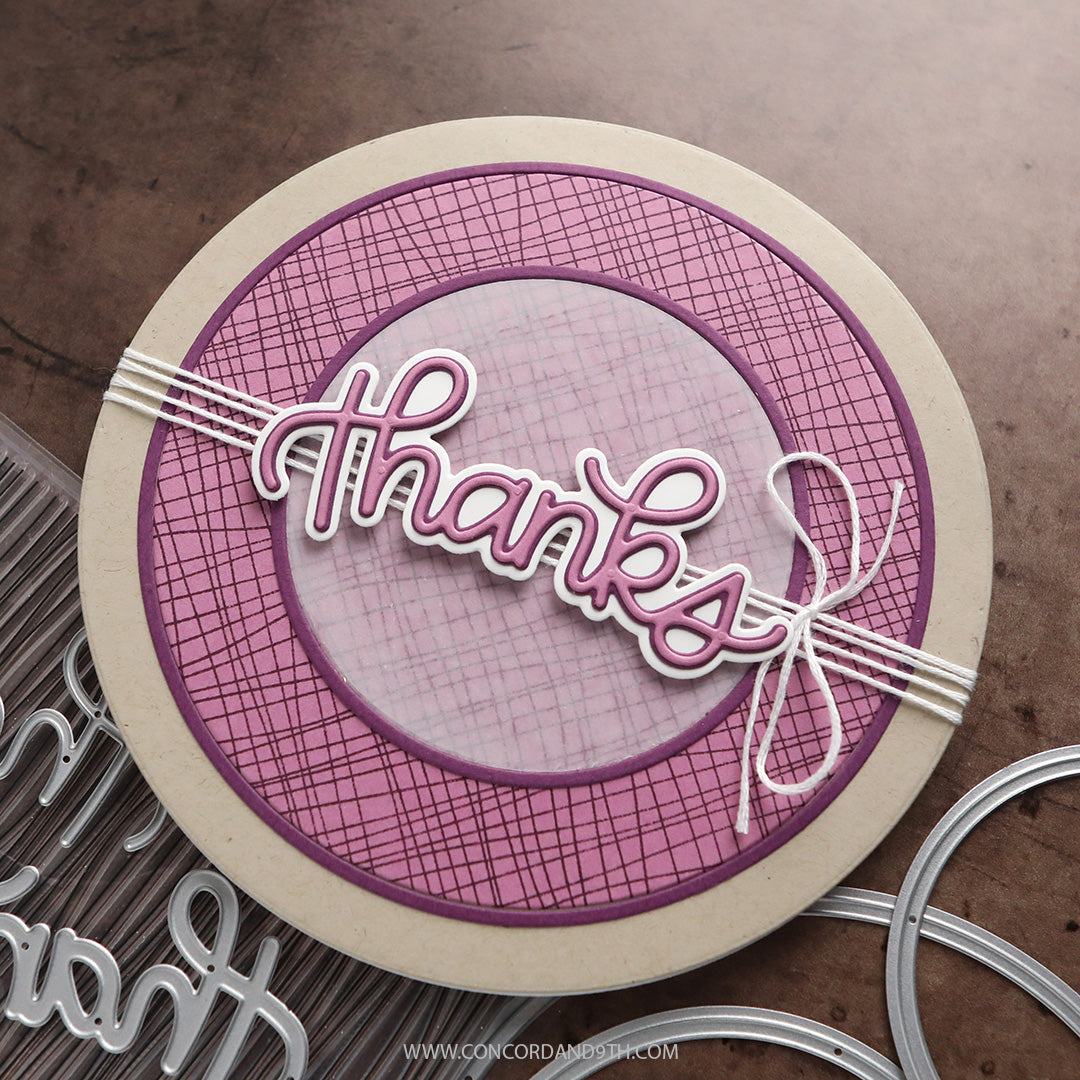 Concord & 9th KRISTINA WERNER Thick and Thin Thanks Dies