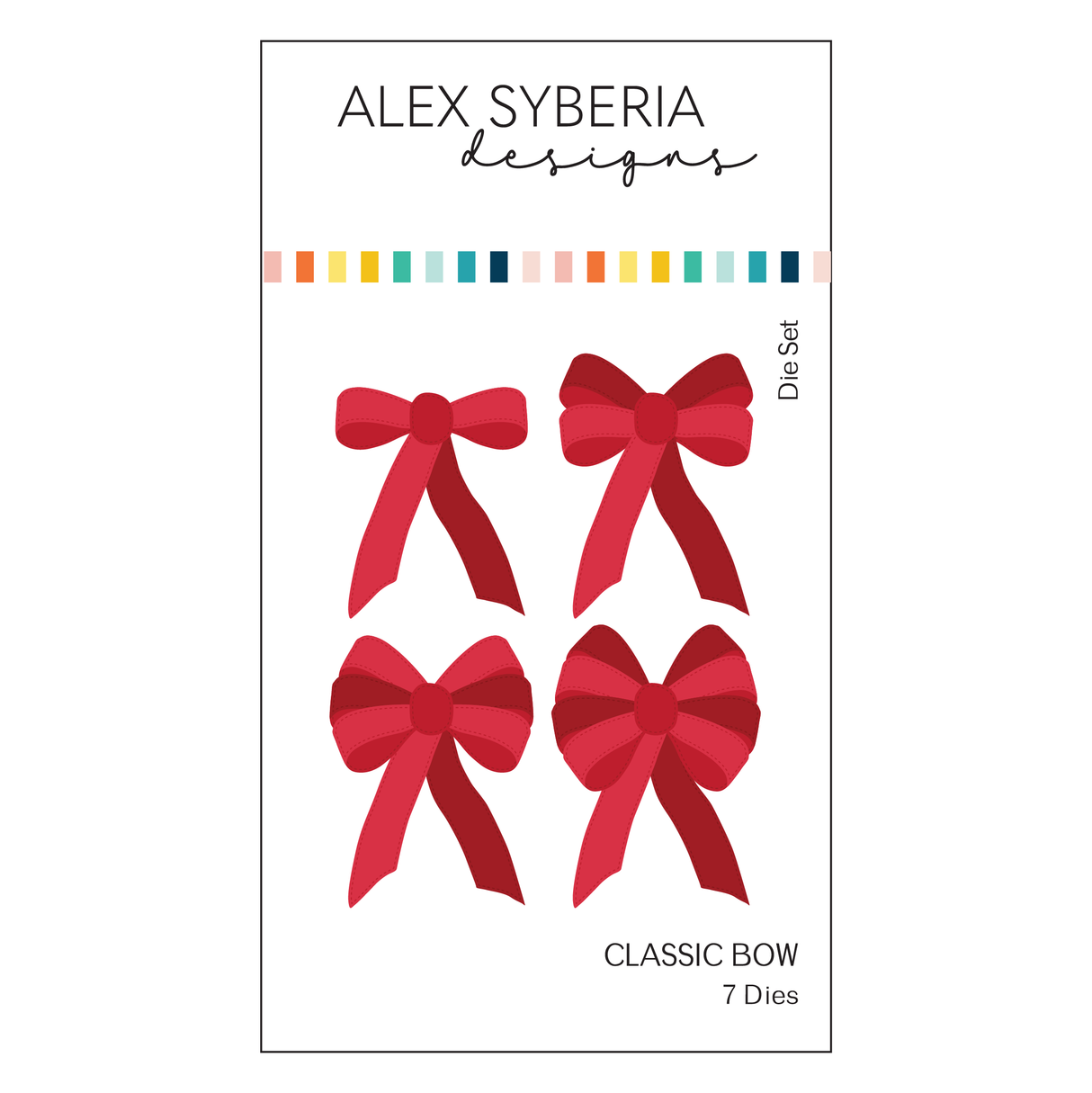 Alex Syberia Designs Classic Bow Die Set