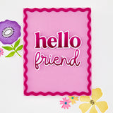 Hero Arts Hello Friend Die Set