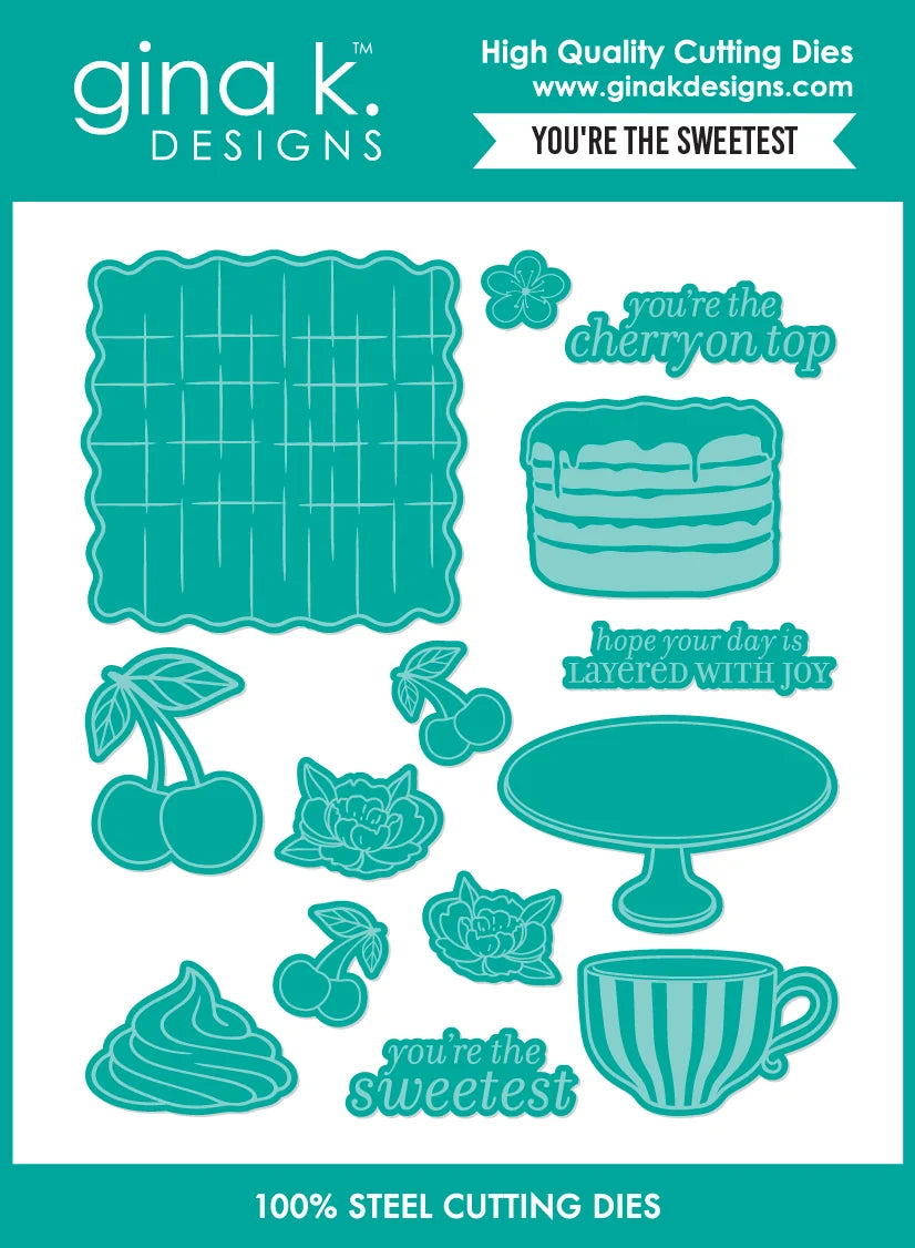 Gina K Designs Bundle - You're the Sweetest Stamp & Die