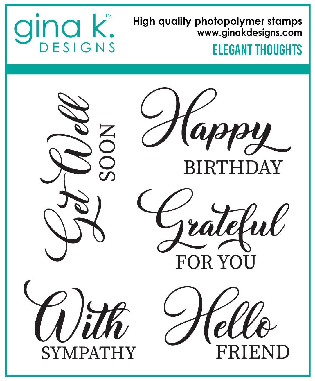 Gina K Design STAMPS- Elegant Thoughts