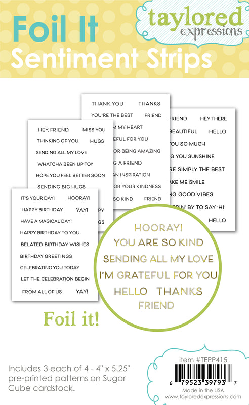 Taylored Expressions Foil It - Sentiment Strips