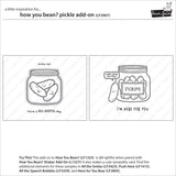 Lawn Fawn LF3907 - Stamps - How You Bean? Pickle
Add-On