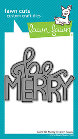 Lawn Fawn LF3919 - Lawn Cuts - Giant Be Merry Die